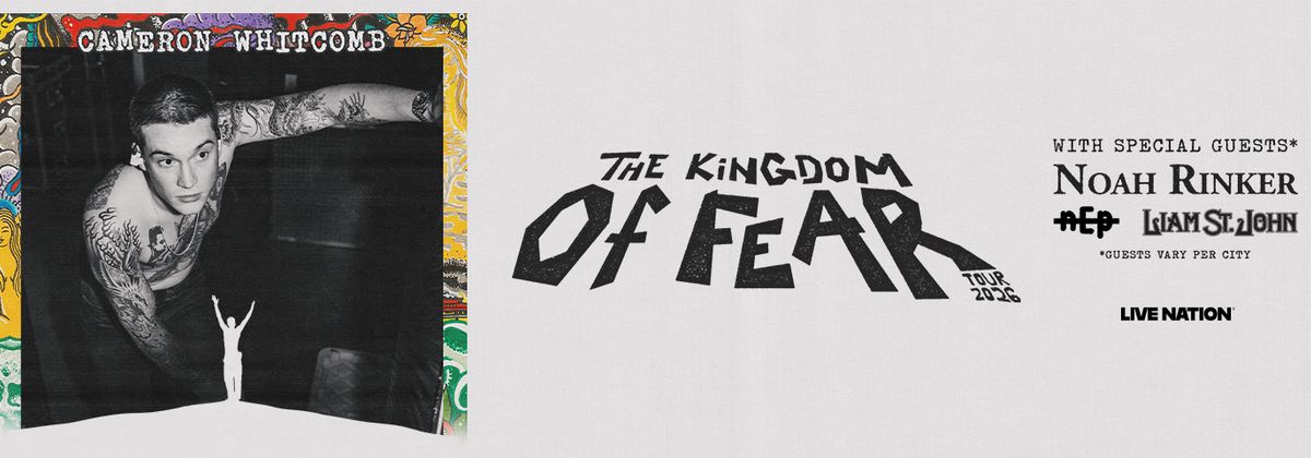 Cameron Whitcomb – Kingdom of Fear Tour