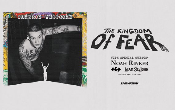 Cameron Whitcomb – Kingdom of Fear Tour