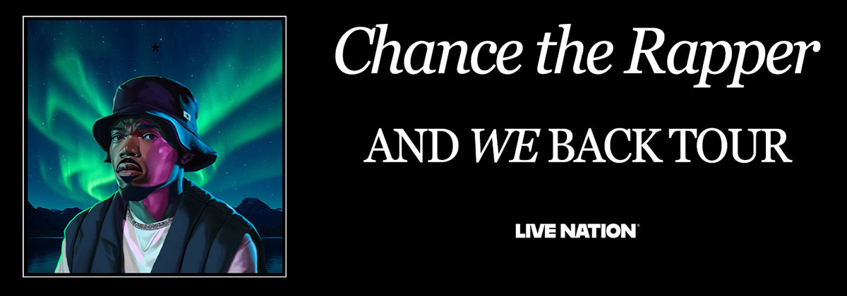 Chance the Rapper – And We Back Tour