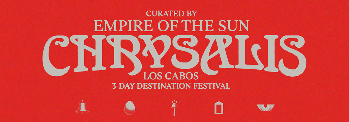 Chrysalis Los Cabos Music Festival