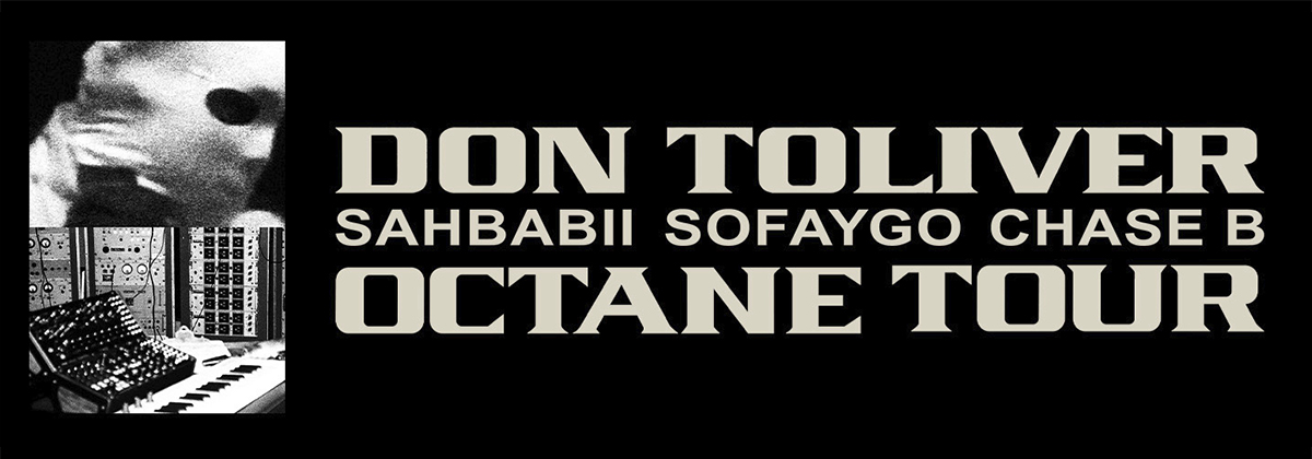 Don Toliver - OCTANE Tour