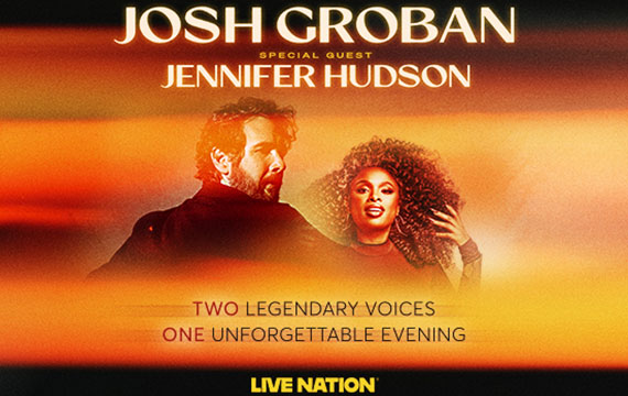 Josh Groban with special guest Jennifer Hudson
