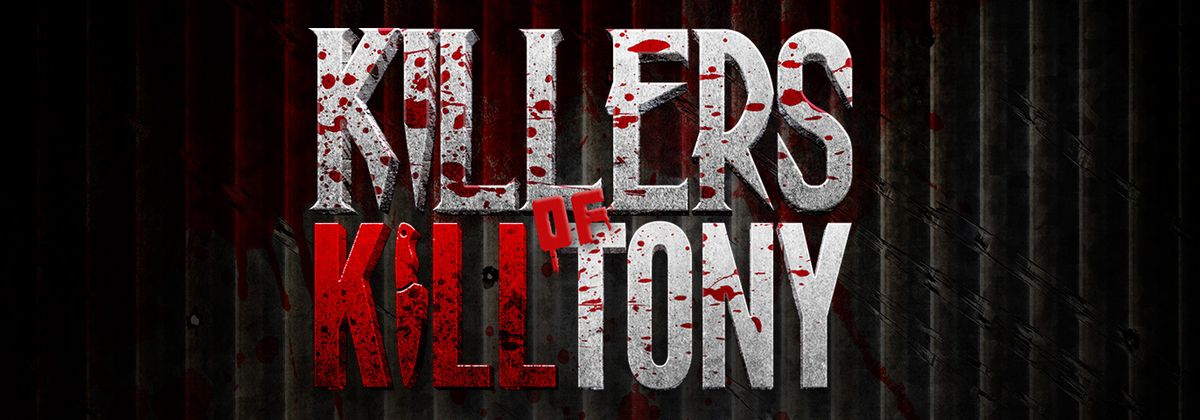 Killers of Kill Tony