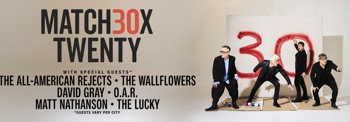 Matchbox Twenty – 30th Anniversary Tour