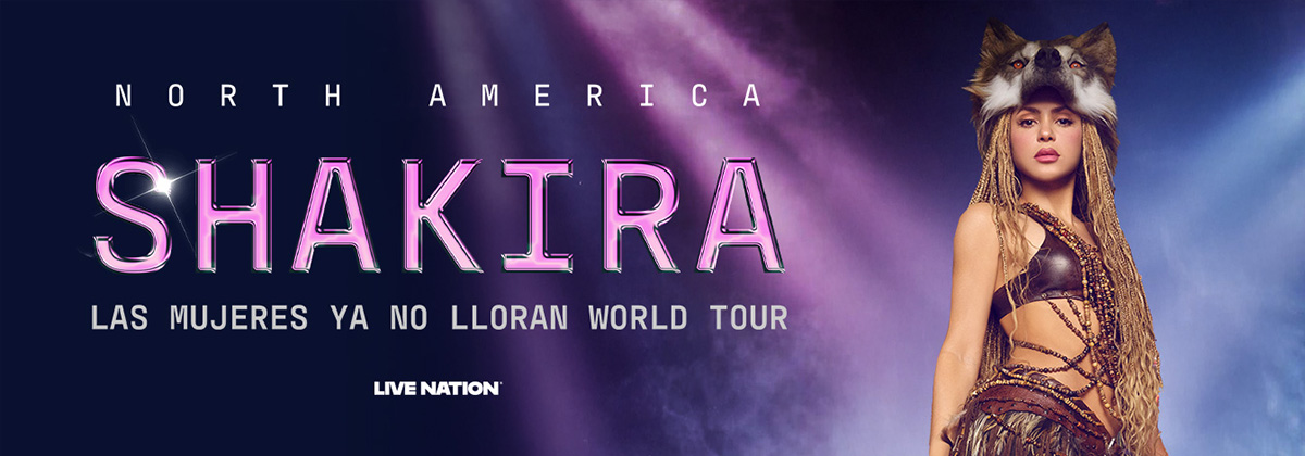SHAKIRA I LAS MUJERES YA NO LLORAN WORLD TOUR — THE SHE WOLF RETURNS