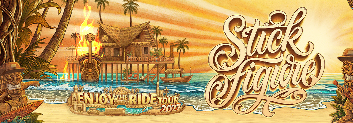 Kona Big Wave Presents: Stick Figure - Enjoy the Ride Tour