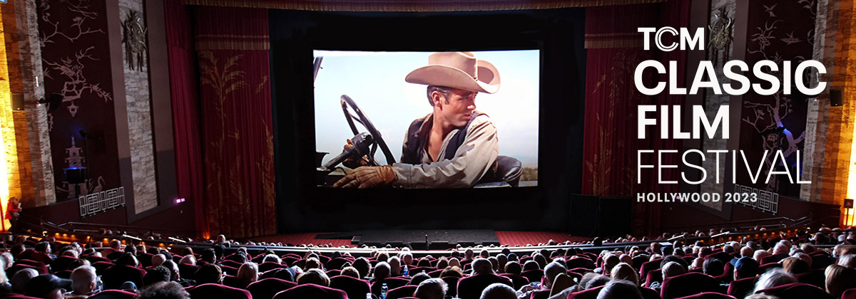 2023 TCM Classic Film Festival