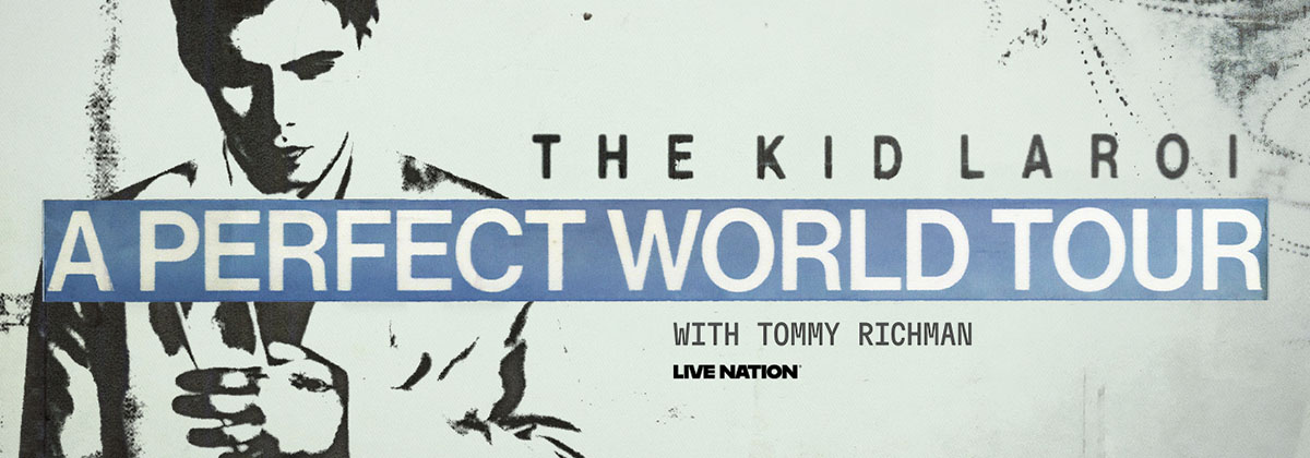 THE KID LAROI - A PERFECT WORLD TOUR