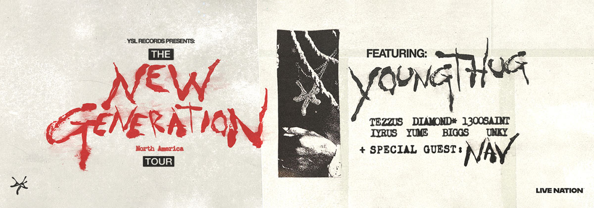 YSL Records & Young Thug Present: The New Generation Tour